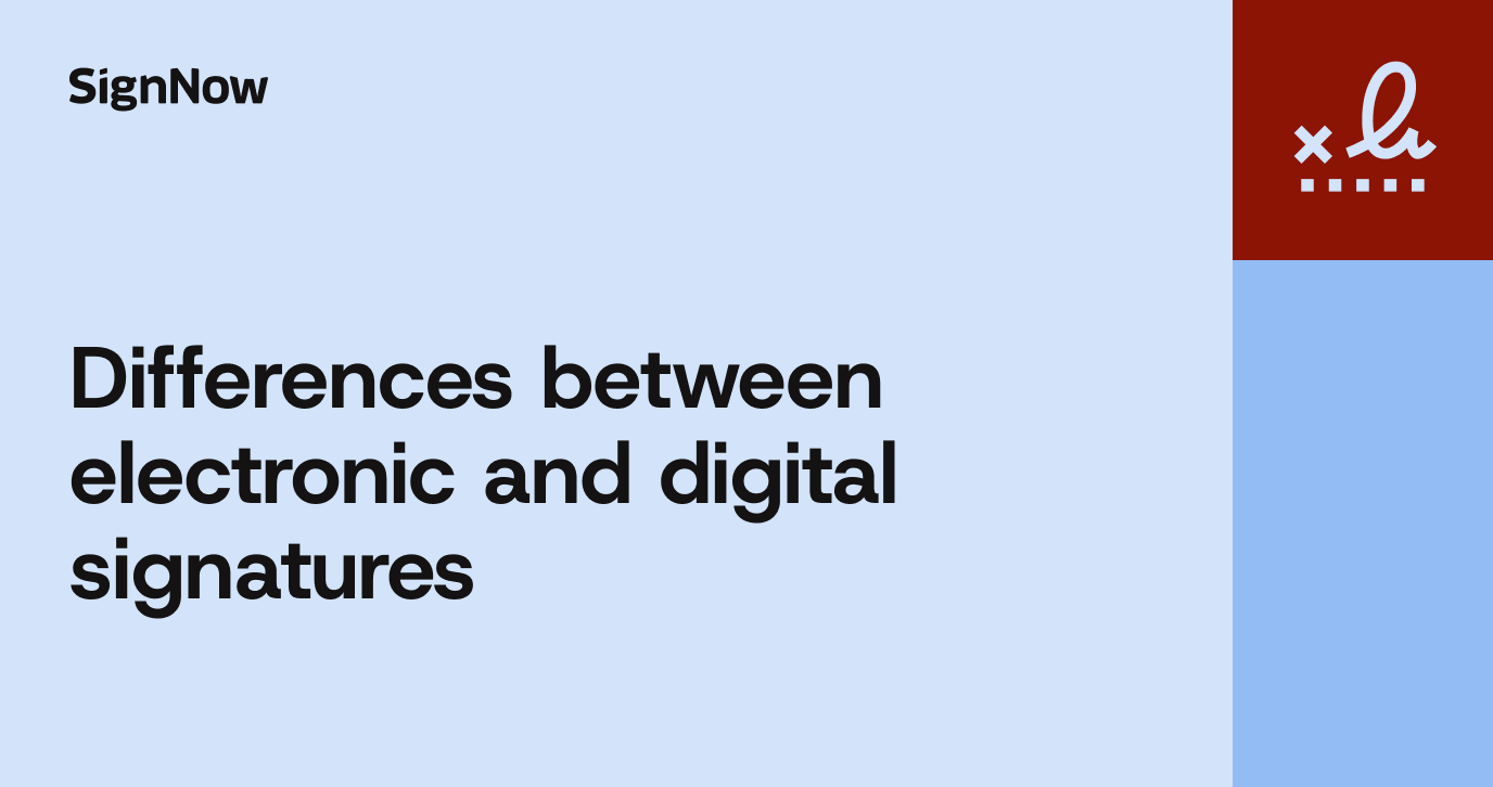 Learn key differences between electronic signature vs digital signature in our new bloog.